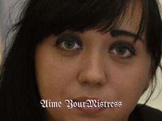 Aime_YourMistress