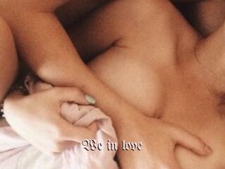 We_in_love